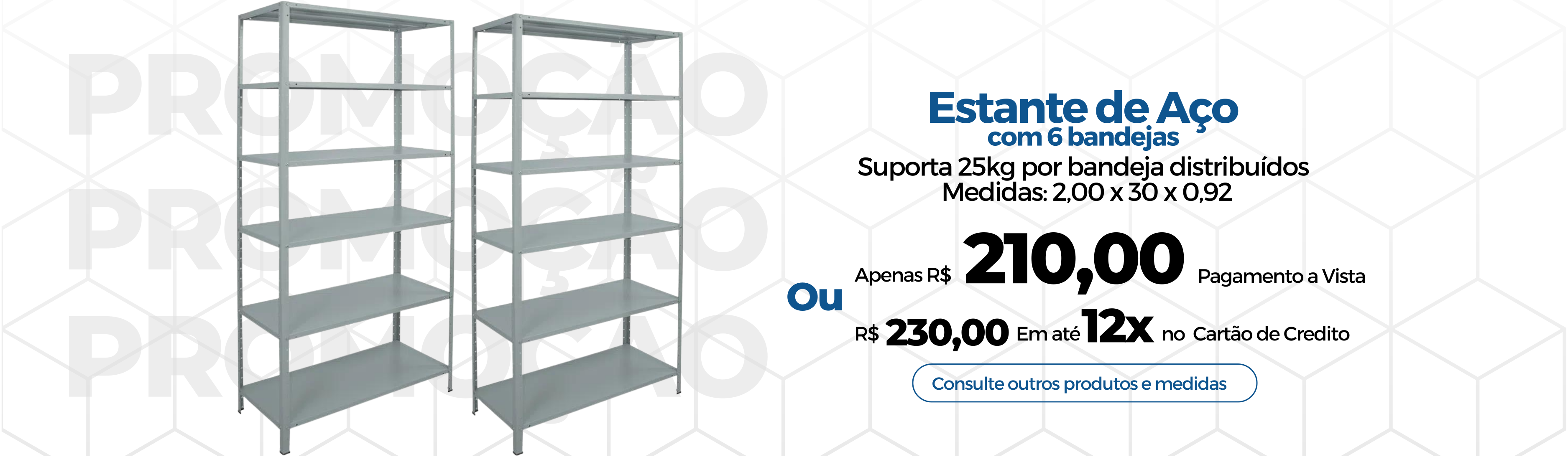 Estante de Aço com 6 bandejas - Promoção